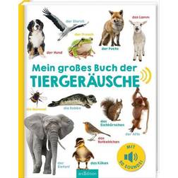 Mein großes Buch der Tiergeräusche