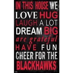 Fan Creations "Chicago Blackhawks 11" x 19" In This House Sign"