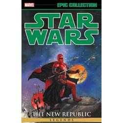 Marvel Star Wars Legends Epic Collection: The New Republic Vol. 6 Star Wars Legends, 6