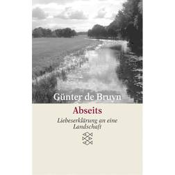 Abseits: Liebeserklärung an eine Landschaft (Paperback, 2006)