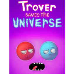 Trover Saves the Universe (PC)