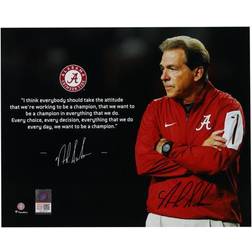 Fanatics Authentic Nick Saban Alabama Crimson Tide Autographed Quote Photograph