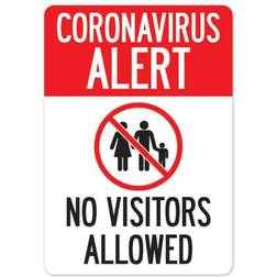 SignMission Coronavirus Alert No Visitors Allowed 14x10"