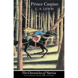 Prince Caspian (Chronicles of Narnia : Full-colour Collector's Edition)