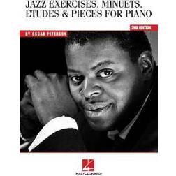 Oscar Peterson: Jazz Exercises, Minuets, Etudes and Pieces for Piano (Paperback, 2005)