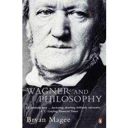 Wagner and Philosophy (Paperback, 2001)