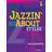 Jazzin' about Styles: Piano/Keyboard, Grade 2-4 [With CD (Audio)] (Audiobook, CD, 1996)