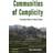 Communities of complicity - everyday ethics in rural china (Hardcover, 2013)