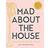 Mad about the House: How to decorate your home with style (Hardcover, 2018)