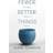 Fewer, Better Things (Paperback, 2019)