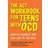 The ACT Workbook for Teens with OCD (Paperback, 2019)