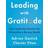 Leading with Gratitude (Hardcover, 2020)