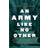 An Army Like No Other: How the Israel Defense Force Made... (Hardcover, 2020)