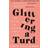 Glittering a Turd (Hardcover)