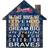 Fan Creations Atlanta Braves Team House Sign Board