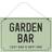 Something Different Garden Bar Hanging Sign Green