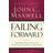 Failing Forward: Turning Mistakes into Stepping Stones for Success (Paperback, 2007)
