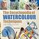 The Encyclopedia of Watercolour Techniques: A unique visual directory of watercolour painting techniques, with guidance on how to use them (2017 edition Encyclopedias) (Paperback)