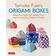 Tomoko Fuse's Origami Boxes: Beautiful Paper Gift Boxes from Japan's Leading Origami Master (30 projects) (Paperback, 2018)