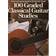 100 Graded Classical Guitar Studies