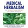 Medical Herbalism: Principles and Practices (Hardcover, 2003)