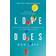 Love Does (Paperback, 2012)