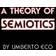 A Theory of Semiotics (Paperback, 1979)